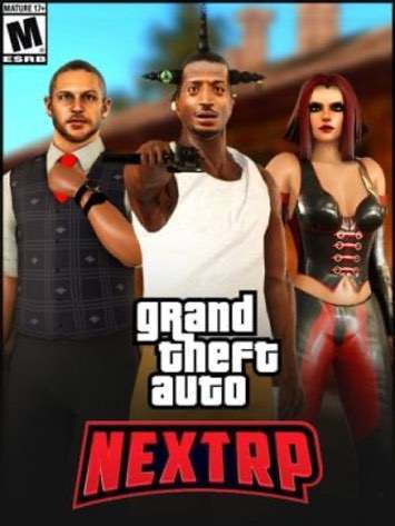 侠盗猎车手：圣安地列斯 - NEXT RP/Grand Theft Auto: San Andreas - NEXT RP